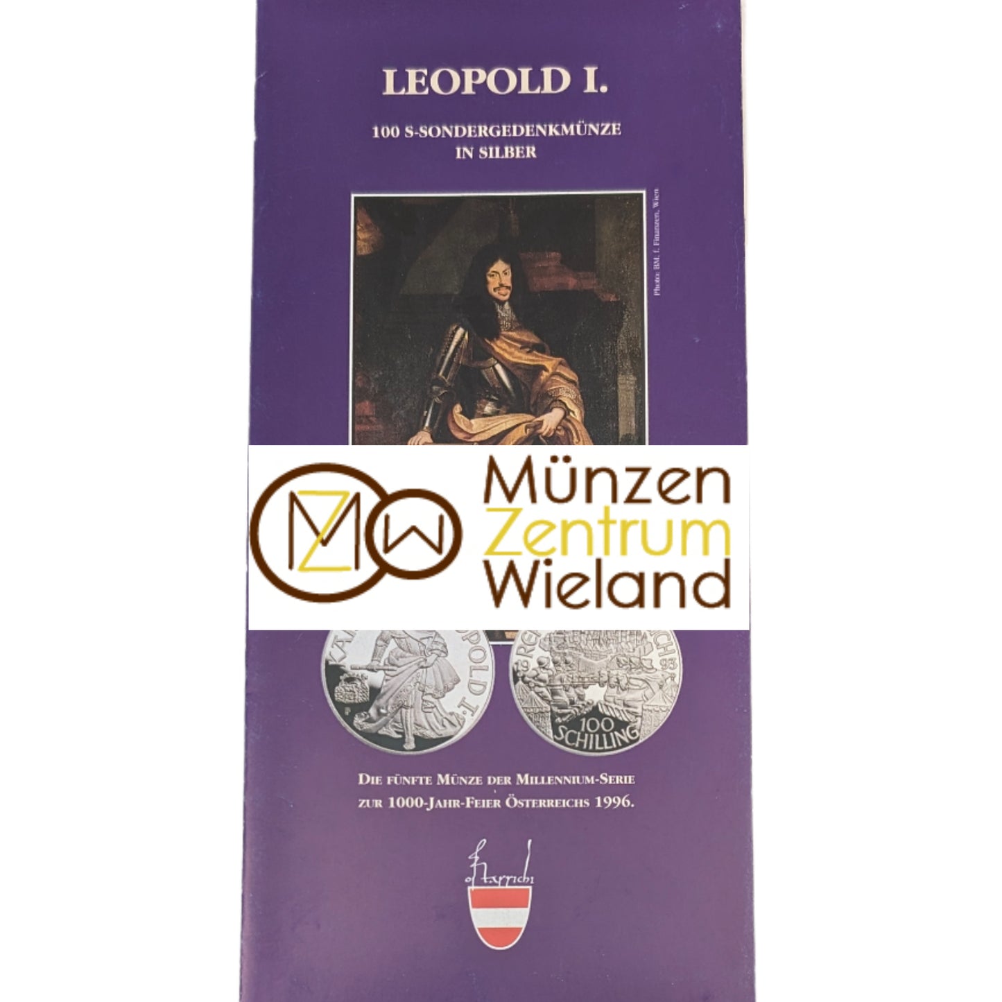 Folder/Flyer: Leopold I. 100 Schilling Silber (Millennium-Serie)
