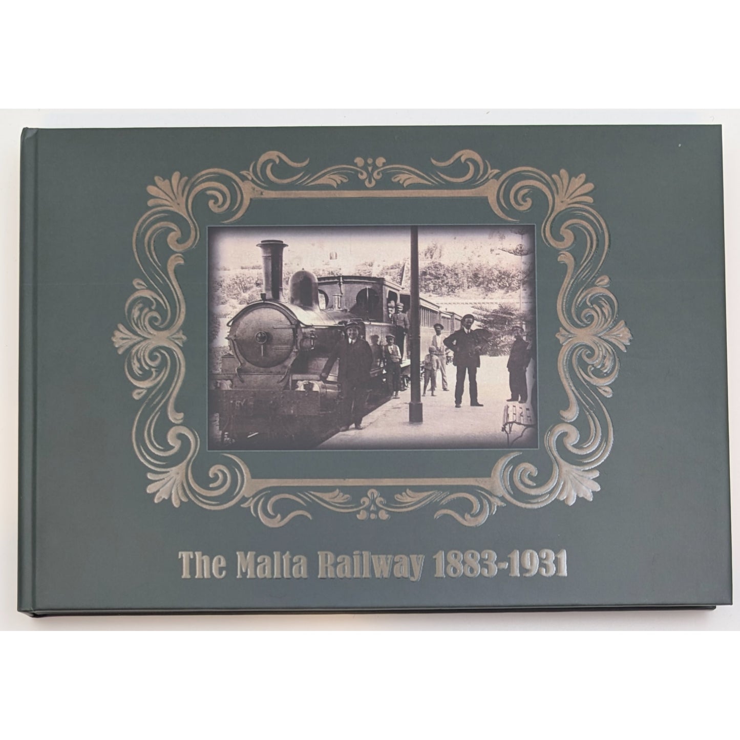 The Malta Railway 1883-1931 / Die Eisenbahn in Malta