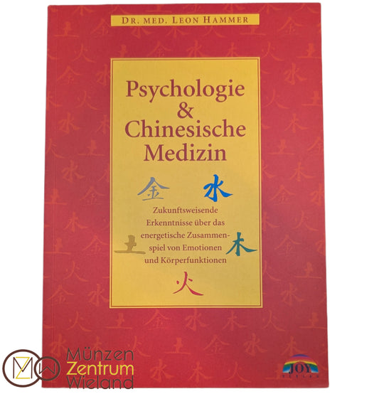 Psychologie & Chinesische Medizin - Dr. Med. Leon Hammer