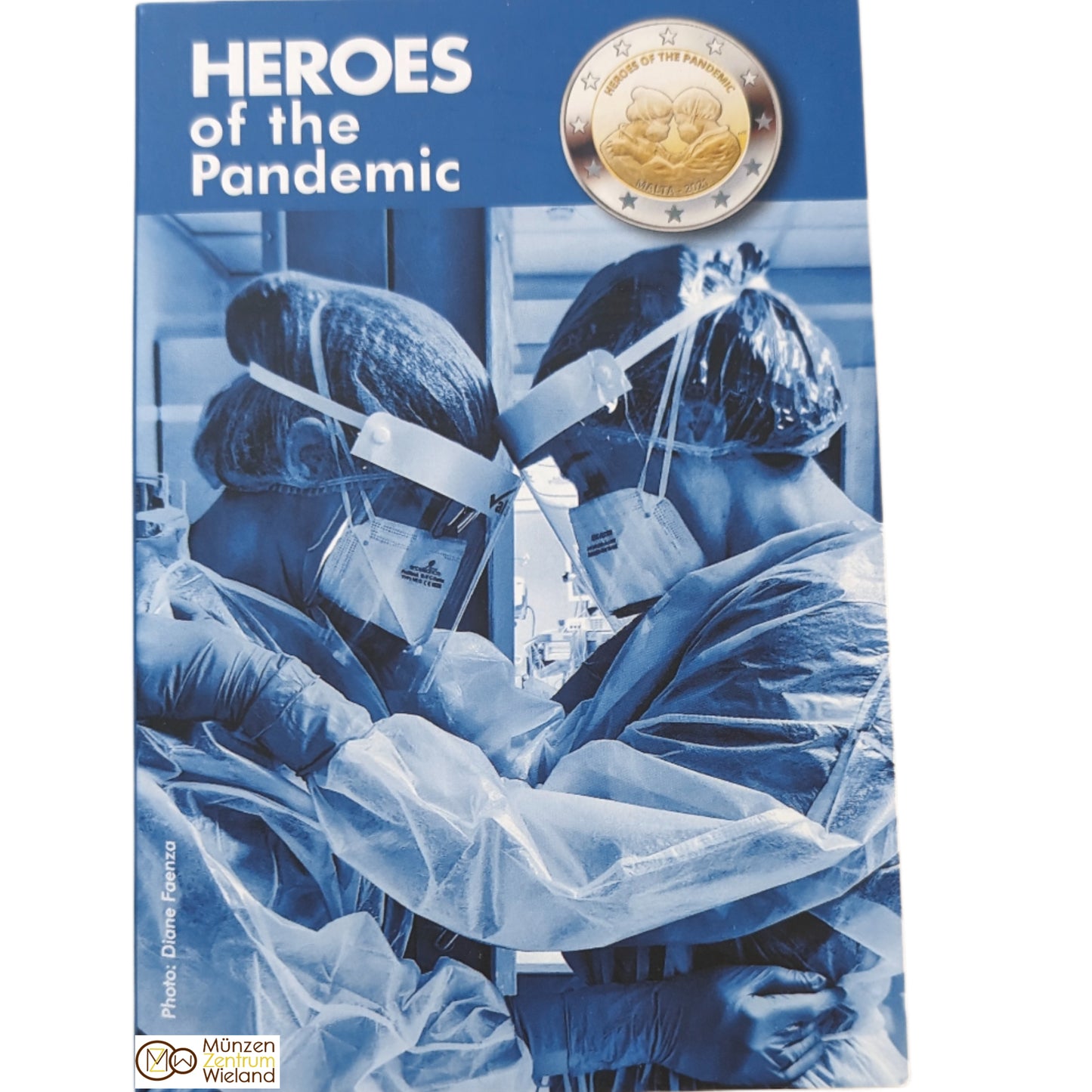 Heroes of the Pandemic